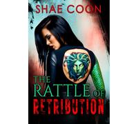 The Rattle of Retribution