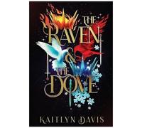 The Raven And The Dove Special Edition Omnibus