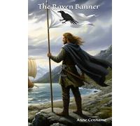 The Raven Banner: Revisiting the Viking Age