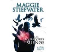 The Raven Boys: Los Saqueadores De Sueños - Maggie Stiefvater Maggie Stiefvater (Auteur)