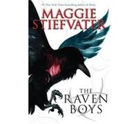 The Raven Boys (The Raven Cycle, Book 1) Stiefvater, Maggie (Auteur)