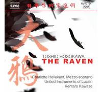 Toshio Hosokawa – The Raven – CD – NAXOS