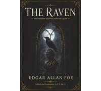 The Raven (Illustrated): Annotated with Detailed Analysis, Vocabulary Guide, and Study Questions