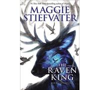 The Raven King (The Raven Cycle, Book 4)