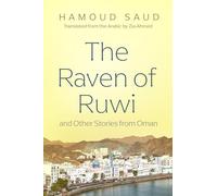 The Raven of Ruwi and Other Stories from Oman