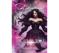 The Raven Wolf King: Bloodbound: Book 2