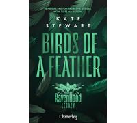 The Ravenhood Legacy - Tome 3 Birds of a Feather (3)