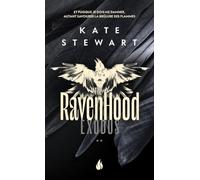 The Ravenhood - Tome 2 Exodus