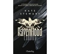 The Ravenhood - Tome 2 Exodus