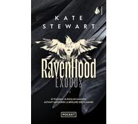 The Ravenhood - Tome 2 Exodus - Kate Stewart - Pocket - Poche - Roman