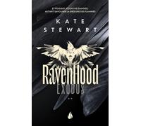 The Ravenhood - Tome 2 Exodus - Kate Stewart - Pocket - Poche - Roman