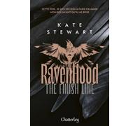 Ravenhood - Tome 3 The Finish Line