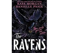 The Ravens: A spellbindingly witchy first instalment of the YA fantasy series, The Ravens