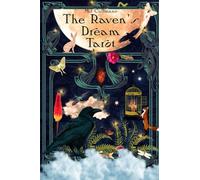 The Raven's Dream Tarot Guidebook