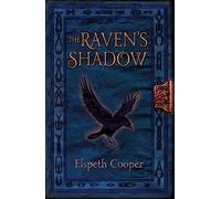 The Raven's Shadow: The Wild Hunt Book Three