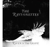 The Raveonettes - Raven in The Grave [Import]