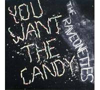 The Raveonettes - You Want The Candy [Import]
