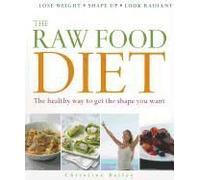 The Raw Food Diet