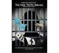 The Raw Truth (Polemic) Austin, Paul J. (Auteur)
