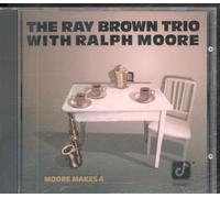 The Ray Brown Trio - Moore Makes 4 [Import]