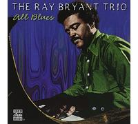 The Ray Bryant Trio - All Blues