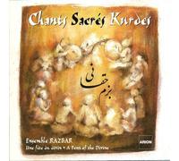 Chants Sacrés Kurdes Vol. 1