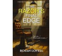 The Razor’s Final Edge: Introspective and psychological novel