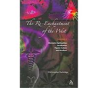 The Re-Enchantment of the West Christopher H. Partridge (Auteur)