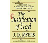 The Re-Justification Of God