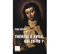 The re se d'Avila, qui es-tu?,