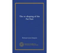 The re-shaping of the Far East (v.2)