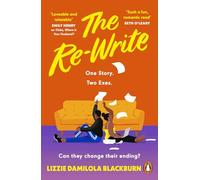 The Re-Write: The new joyful second chance romance from the author of Yinka, Where is Your Huzband?