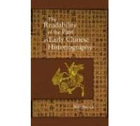 The Readability Of The Past In Early Chinese Historiography