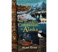 The Reader's Companion to Alaska, READER'S COMPANION TO ALASKA