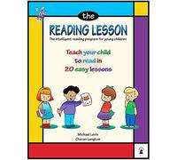 The Reading Lesson: The Intelligent Reading Program for Young Children : Teach Your Child to Read in 20 Easy Lessons