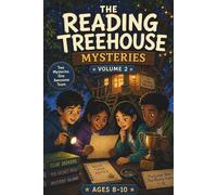 The Reading Treehouse Mysteries Volume 2: The Locker Note & The Missing Trophy: Illustrated Chapter Book for Kids Ages 8-10, Mystery Reading Book ... Teamwork, and Social-Emotional Learning