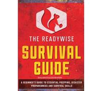 The ReadyWise Survival Guide: English/Spanish/Italian