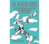 The Reagan Range by Combs & James E. James Combs (Auteur)