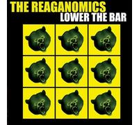 The Reaganomics - Lower The Bar