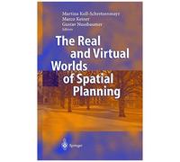 The Real And Virtual Worlds Of Spatial Planning