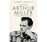 The Real Arthur Miller