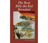 The Real Billy the Kid Revealed