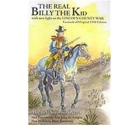 The Real Billy the Kid, Southwest Heritage Series Miguel Antonio Otero (Auteur)