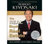 The Real Book of Real Estate by Robert T. Kiyosaki Robert T Kiyosaki (Auteur)