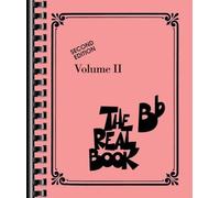 The Real Book - Volume II: BB Edition by Hal Leonard Publishing Corporation NEUF