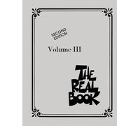 The Real Book - Volume III: C Instruments