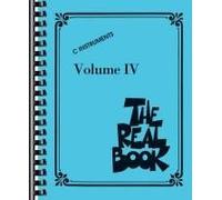 The Real Book - Volume Iv C Edition 400 Jazz Standards For Piano, Guitar, And C Instruments Hal Leonard Fake Book With Lead Sheets And Chord Symbols Sheet Music Songbook