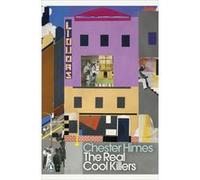 The Real Cool Killers - Chester Himes - Penguin Books Ltd - Livre en Anglais - Paperback Chester HimesChester Himes (Auteur)