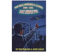 The Real Cowboys & Aliens