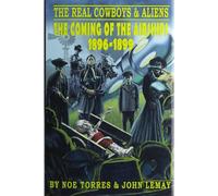The Real Cowboys & Aliens